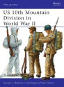 US 10th Mountain Division in World War II - Gordon L. Rottman, Peter Dennis