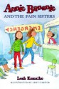 Annie Bananie and the Pain Sisters - Leah Komaiko, Abby Carter