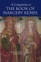 A Companion to the Book of Margery Kempe - John H. Arnold