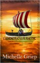 Undercurrent - Michelle Griep