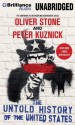 The Untold History of the United States (Audiocd) - Oliver Stone, Peter Kuznick, Peter Berkrot