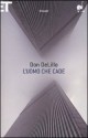 L'uomo che cade - Don DeLillo, Matteo Colombo