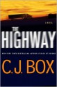 The Highway - C.J. Box