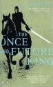 Once and Future King - T.H. White
