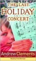 Last holiday Concert (Audio) - Andrew Clements, Fred Berman