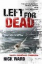 Left For Dead: The Untold Story Of The Tragic 1979 Fastnet Race - Nick Ward, Sinead O'Brien