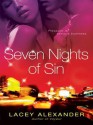 Seven Nights of Sin - Lacey Alexander