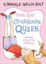 Piper Reed, Clubhouse Queen - Kimberly Willis Holt, Christine Davenier