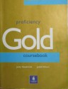 Proficiency Gold Coursebook - Jacky Newbrook, Judith Wilson