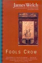 Fools Crow - James Welch