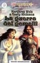 La guerra dei gemelli - Margaret Weis, Tracy Hickman, Giampaolo Cossato, Sandro Sandrelli