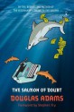 The Salmon of Doubt - Douglas Adams