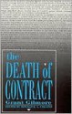 The Death of Contract - Grant Gilmore, Ronald K.L. Collins