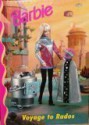 Barbie: Voyage to Rados - Joanne Barkan