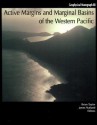 Active Margins And Marginal Basins Of The Western Pacific - Brian Taylor