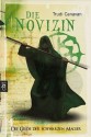 Die Novizin (Die Gilde der schwarzen Magier, #2) - Trudi Canavan, Michaela Link