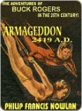 Armageddon 2419 AD [The Original Buck Rogers #1] - Philip Francis Nowlan