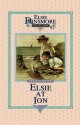 Elsie at Ion, Book 19 - Martha Finley