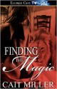 Finding the Magic - Cait Miller