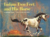 Indian Two Feet and His Horse - Margaret Friskey