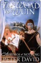 The Woad to Wuin - David Peter