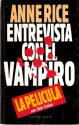 Entrevista con el Vampiro (Cronicas Vampíricas, #1) - Anne Rice