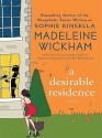 A Desirable Residence - Madeleine Wickham