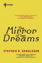 The Mirror of Her Dreams (Mordant's Need, #1) - Stephen R. Donaldson