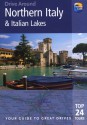 Drive Around Northern Italy & the Italian Lakes, 3rd - Barbara Radcliffe Rogers, Stillman Rogers, Paul Karr, Thomas Cook Publishing