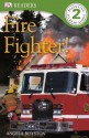 Fire Fighter! - 2 - Angela Royston