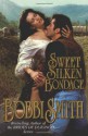 Sweet Silken Bondage - Bobbi Smith