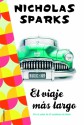 El viaje más largo - Nicholas Sparks