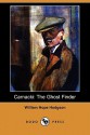 Carnacki: The Ghost Finder - William Hope Hodgson