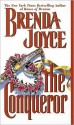 The Conqueror (de Warenne Dynasty, #1) - Brenda Joyce