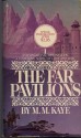 The Far Pavilions - M.M. Kaye