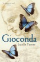 Gioconda - Lucille Turner