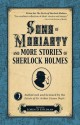 Sons of Moriarty and More Stories of Sherlock Holmes - Loren D. Estleman