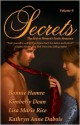 Secrets: The Best in Women's Romantic Erotica Vol. 9 - Kimberly Dean, Lisa Marie Rice, Lisa Marie Rice, Kathryn Anne Dubois, Bonnie Hamre, Kimberly Dean, Lisa Marie Rice, Kathryn Anne Dubois