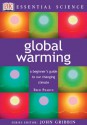 Global Warming - Fred Pearce, John Gribbin