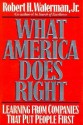 What America Does Right - Robert H. Waterman Jr.