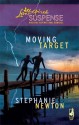 Moving Target (Emerald Coast 911, #2) - Stephanie Newton