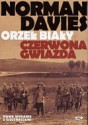 Orzeł biały, czerwona gwiazda - Norman Davies