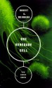 One Renegade Cell: The Quest For The Origin Of Cancer - Robert A. Weinberg