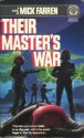 Their Master's War - Mick Farren