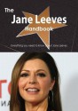 The Jane Leeves Handbook - Everything You Need to Know about Jane Leeves - Emily Smith