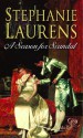 A Season For Scandal - Stephanie Laurens