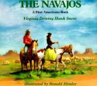 The Navajos (First Americans Books) - Virginia Driving Hawk Sneve