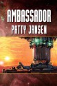 Ambassador - Patty Jansen