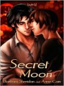 Secret Moon - Barbara Sheridan, Anne Cain