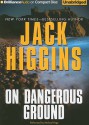 On Dangerous Ground - Jack Higgins